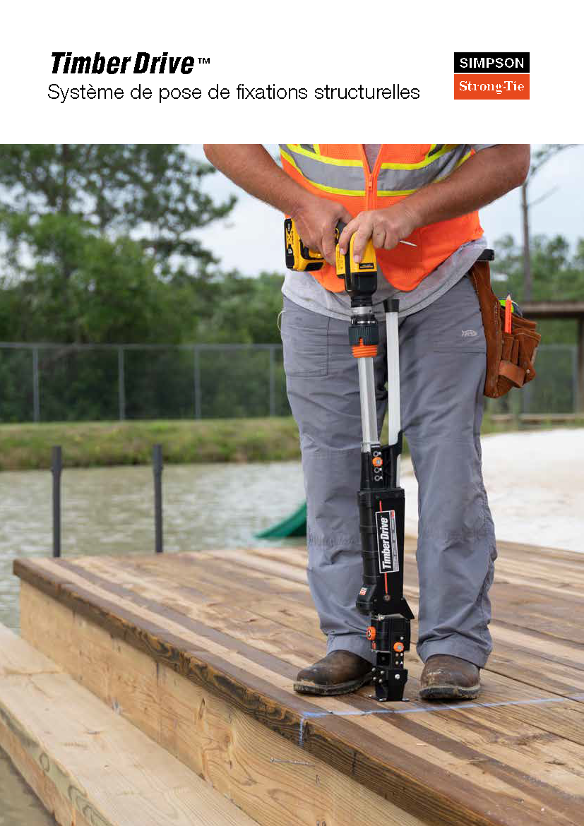 Timber Drive ™ Système de pose de fixations structurelles