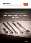 Solid-Drive - Fixations pour assemblages structurels en bois