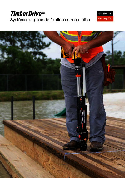 Timber Drive ™ Système de pose de fixations structurelles